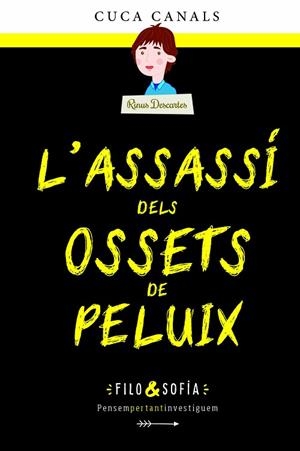1. L'ASSASSÍ DELS OSSETS DE PELUIX | 9788468349350 | CUCA CANALS | Llibres Parcir | Librería Parcir | Librería online de Manresa | Comprar libros en catalán y castellano online