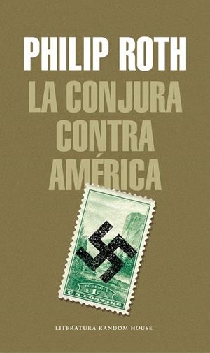 LA CONJURA CONTRA AMÉRICA | 9788439734994 | ROTH, PHILIP | Llibres Parcir | Llibreria Parcir | Llibreria online de Manresa | Comprar llibres en català i castellà online