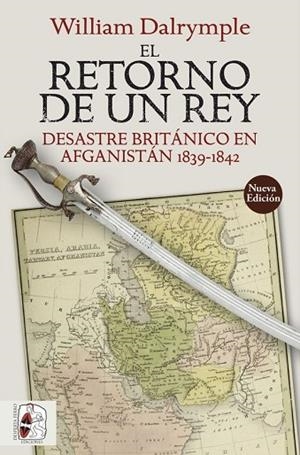 EL RETORNO DE UN REY | 9788412323900 | DALRYMPLE, WILLIAM | Llibres Parcir | Llibreria Parcir | Llibreria online de Manresa | Comprar llibres en català i castellà online