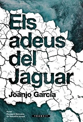 ELS ADEUS DEL JAGUAR | 9788413581408 | GARCIA NAVARRO, JOANJO | Llibres Parcir | Librería Parcir | Librería online de Manresa | Comprar libros en catalán y castellano online