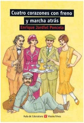 CUATRO CORAZONES CON FRENO..N/C | 9788431681890 | CONDE GUERRI, Mª JOSE/RODA FABREGAS, IGNASI/JARDIEL PONCELA, ENRIQUE | Llibres Parcir | Llibreria Parcir | Llibreria online de Manresa | Comprar llibres en català i castellà online
