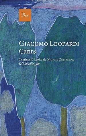 CANTS | 9788475889191 | LEOPARDI, GIACOMO | Llibres Parcir | Librería Parcir | Librería online de Manresa | Comprar libros en catalán y castellano online