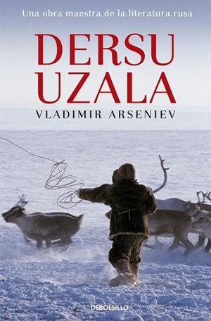 DERSU UZALA | 9788497938846 | ARSENIEV, VLADIMIR | Llibres Parcir | Llibreria Parcir | Llibreria online de Manresa | Comprar llibres en català i castellà online