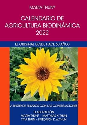 CALENDARIO DE AGRICULTURA BIODINAMICA 2022 | 9788418919046 | MARIA THUN | Llibres Parcir | Llibreria Parcir | Llibreria online de Manresa | Comprar llibres en català i castellà online