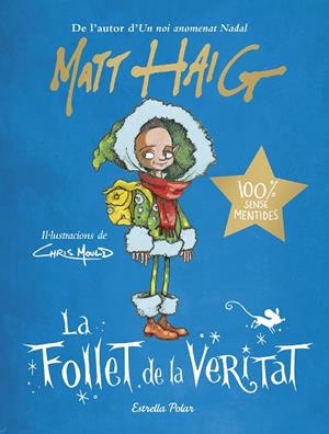 LA FOLLET DE LA VERITAT | 9788413891743 | HAIG, MATT | Llibres Parcir | Llibreria Parcir | Llibreria online de Manresa | Comprar llibres en català i castellà online