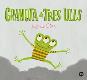 GRANOTA DE TRES ULLS | 9788413891514 | DIOS, OLGA DE | Llibres Parcir | Llibreria Parcir | Llibreria online de Manresa | Comprar llibres en català i castellà online