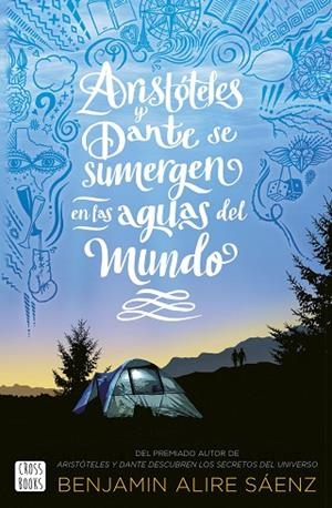 ARISTÓTELES Y DANTE SE SUMERGEN EN LAS AGUAS DEL MUNDO | 9788408250821 | ALIRE SAENZ, BENJAMIN | Llibres Parcir | Llibreria Parcir | Llibreria online de Manresa | Comprar llibres en català i castellà online