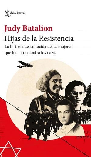 HIJAS DE LA RESISTENCIA | 9788432239533 | BATALION, JUDY | Llibres Parcir | Librería Parcir | Librería online de Manresa | Comprar libros en catalán y castellano online