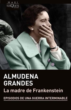 LA MADRE DE FRANKENSTEIN | 9788411070553 | GRANDES, ALMUDENA | Llibres Parcir | Llibreria Parcir | Llibreria online de Manresa | Comprar llibres en català i castellà online