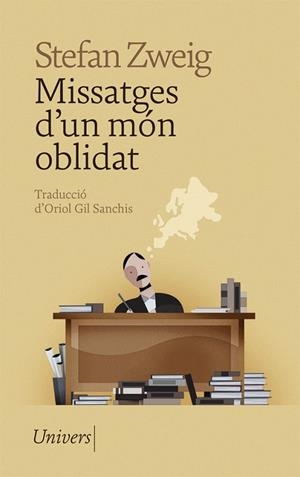 MISSATGES D'UN MÓN OBLIDAT | 9788418375743 | ZWEIG, STEFAN | Llibres Parcir | Librería Parcir | Librería online de Manresa | Comprar libros en catalán y castellano online