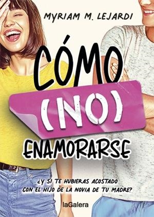 CÓMO (NO) ENAMORARSE | 9788424670955 | M. LEJARDI, MYRIAM | Llibres Parcir | Llibreria Parcir | Llibreria online de Manresa | Comprar llibres en català i castellà online