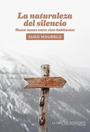 LA NATURALEZA DEL SILENCIO | 9788417594428 | MOURELO GÓMEZ, SUSO | Llibres Parcir | Llibreria Parcir | Llibreria online de Manresa | Comprar llibres en català i castellà online