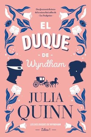 EL DUQUE DE WYNDHAM | 9788417421373 | QUINN, JULIA | Llibres Parcir | Llibreria Parcir | Llibreria online de Manresa | Comprar llibres en català i castellà online