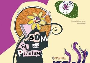 SOM EL QUE PLANTEM | 9788484129189 | GUTIÉRREZ LESTÓN, CRISTINA | Llibres Parcir | Llibreria Parcir | Llibreria online de Manresa | Comprar llibres en català i castellà online