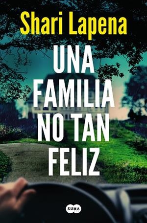 UNA FAMILIA NO TAN FELIZ | 9788491296386 | LAPENA, SHARI | Llibres Parcir | Llibreria Parcir | Llibreria online de Manresa | Comprar llibres en català i castellà online