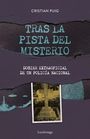 TRAS LA PISTA DEL MISTERIO | 9788418015908 | PUIG, CRISTIAN | Llibres Parcir | Llibreria Parcir | Llibreria online de Manresa | Comprar llibres en català i castellà online