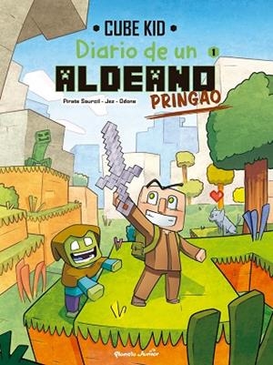 DIARIO DE UN ALDEANO PRINGAO. CÓMIC 1 | 9788408251200 | CUBE KID | Llibres Parcir | Llibreria Parcir | Llibreria online de Manresa | Comprar llibres en català i castellà online