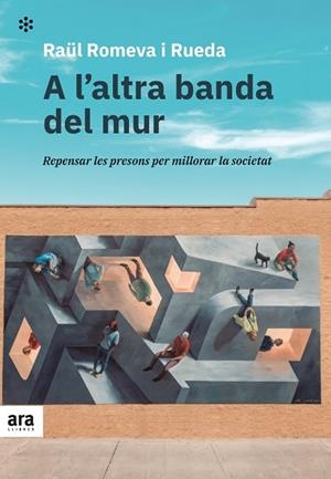 A L'ALTRA BANDA DEL MUR | 9788418928215 | ROMEVA I RUEDA, RAÜL | Llibres Parcir | Llibreria Parcir | Llibreria online de Manresa | Comprar llibres en català i castellà online