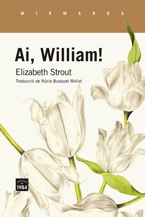 AI, WILLIAM! | 9788418858048 | STROUT, ELIZABETH | Llibres Parcir | Llibreria Parcir | Llibreria online de Manresa | Comprar llibres en català i castellà online