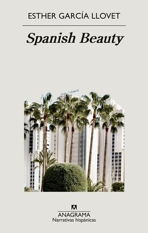 SPANISH BEAUTY | 9788433999405 | GARCÍA LLOVET, ESTHER | Llibres Parcir | Llibreria Parcir | Llibreria online de Manresa | Comprar llibres en català i castellà online