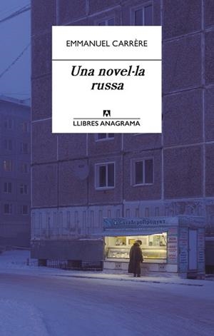 UNA NOVEL·LA RUSSA | 9788433918000 | CARRÈRE, EMMANUEL | Llibres Parcir | Llibreria Parcir | Llibreria online de Manresa | Comprar llibres en català i castellà online