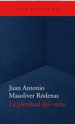 LA PLENITUD DEL VACÍO | 9788418370779 | MASOLIVER RÓDENAS, JUAN ANTONIO | Llibres Parcir | Librería Parcir | Librería online de Manresa | Comprar libros en catalán y castellano online