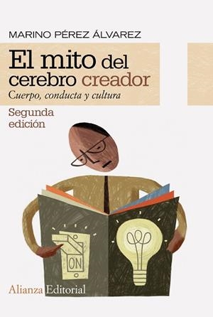 EL MITO DEL CEREBRO CREADOR | 9788413626338 | PÉREZ ÁLVAREZ, MARINO | Llibres Parcir | Llibreria Parcir | Llibreria online de Manresa | Comprar llibres en català i castellà online