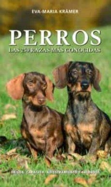 PERROS | 9788428217477 | KRÄMER, EVA-MARIA | Llibres Parcir | Librería Parcir | Librería online de Manresa | Comprar libros en catalán y castellano online