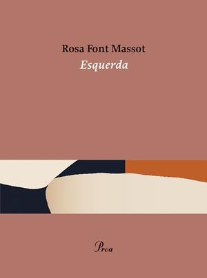 ESQUERDA | 9788475889184 | FONT MASSOT, ROSA | Llibres Parcir | Llibreria Parcir | Llibreria online de Manresa | Comprar llibres en català i castellà online