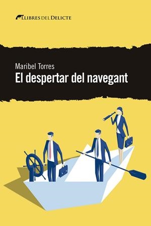 EL DESPERTAR DEL NAVEGANT | 9788412062519 | TORRES, MARIBEL | Llibres Parcir | Llibreria Parcir | Llibreria online de Manresa | Comprar llibres en català i castellà online