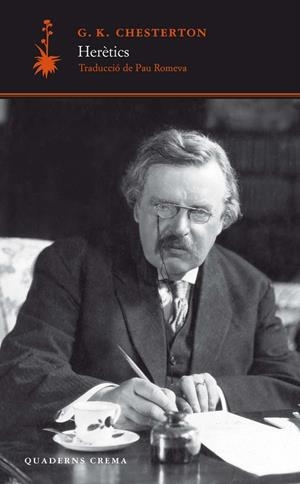HERÈTICS | 9788477276579 | CHESTERTON, G. K. | Llibres Parcir | Llibreria Parcir | Llibreria online de Manresa | Comprar llibres en català i castellà online