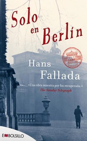 SOLO EN BERLÍN | 9788416087969 | FALLADA, HANS | Llibres Parcir | Llibreria Parcir | Llibreria online de Manresa | Comprar llibres en català i castellà online