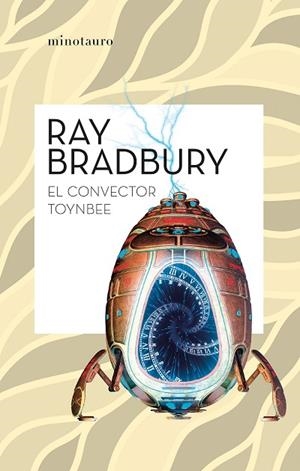 EL CONVECTOR TOYNBEE | 9788445007532 | BRADBURY, RAY | Llibres Parcir | Llibreria Parcir | Llibreria online de Manresa | Comprar llibres en català i castellà online