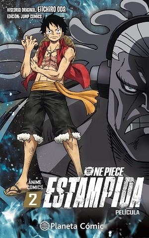 ONE PIECE ESTAMPIDA ANIME COMIC Nº 02/02 | 9788491747123 | ODA, EIICHIRO | Llibres Parcir | Llibreria Parcir | Llibreria online de Manresa | Comprar llibres en català i castellà online