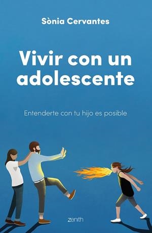 VIVIR CON UN ADOLESCENTE | 9788408250722 | CERVANTES, SÒNIA | Llibres Parcir | Librería Parcir | Librería online de Manresa | Comprar libros en catalán y castellano online