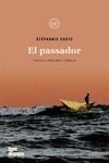 EL PASSADOR | 9788418705205 | COSTE, STÉPHANIE | Llibres Parcir | Librería Parcir | Librería online de Manresa | Comprar libros en catalán y castellano online