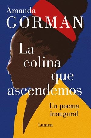 LA COLINA QUE ASCENDEMOS | 9788426410344 | GORMAN, AMANDA | Llibres Parcir | Librería Parcir | Librería online de Manresa | Comprar libros en catalán y castellano online