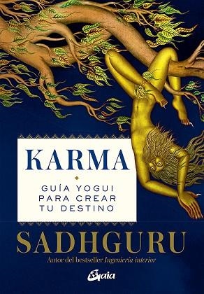 KARMA | 9788484459507 | SADHGURU | Llibres Parcir | Llibreria Parcir | Llibreria online de Manresa | Comprar llibres en català i castellà online