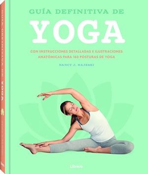 GUIA DEFINITIVA DE YOGA | 9789463596312 | J. HAJESKI, NANCY | Llibres Parcir | Llibreria Parcir | Llibreria online de Manresa | Comprar llibres en català i castellà online
