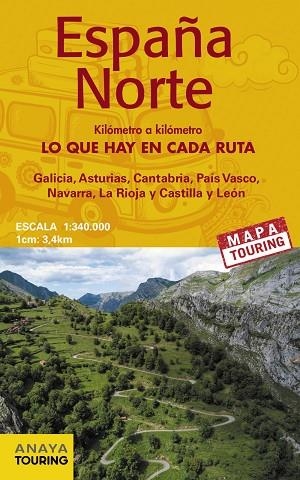 MAPA DE CARRETERAS ESPAÑA NORTE 1:340.000 -  (DESPLEGABLE) | 9788491584506 | ANAYA TOURING | Llibres Parcir | Librería Parcir | Librería online de Manresa | Comprar libros en catalán y castellano online
