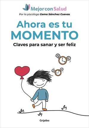 AHORA ES TU MOMENTO | 9788418055362 | MEJOR CON SALUD | Llibres Parcir | Librería Parcir | Librería online de Manresa | Comprar libros en catalán y castellano online