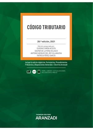 CÓDIGO TRIBUTARIO (PAPEL + E-BOOK) | 9788413901954 | DE LA PEÑA VELASCO, GASPAR / PÉREZ GARCÍA, PATRICIA / SIMÓN ACOSTA, EUGENIO / VÁZQUEZ DEL REY VILLAN | Llibres Parcir | Librería Parcir | Librería online de Manresa | Comprar libros en catalán y castellano online