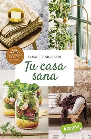 TU CASA SANA | 9788491181903 | SILVESTRE ELISABET | Llibres Parcir | Llibreria Parcir | Llibreria online de Manresa | Comprar llibres en català i castellà online