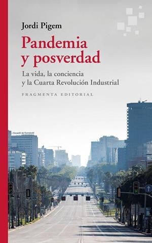 PANDEMIA Y POSVERDAD | 9788417796587 | PIGEM, JORDI | Llibres Parcir | Llibreria Parcir | Llibreria online de Manresa | Comprar llibres en català i castellà online