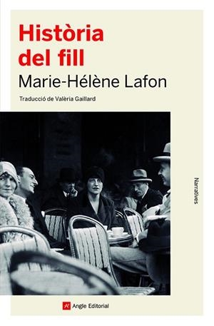 HISTÒRIA DEL FILL | 9788418197888 | LAFON, MARIE-HÉLÈNE | Llibres Parcir | Llibreria Parcir | Llibreria online de Manresa | Comprar llibres en català i castellà online
