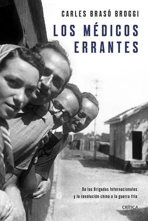LOS MÉDICOS ERRANTES | 9788491993759 | BRASÓ, CARLES | Llibres Parcir | Llibreria Parcir | Llibreria online de Manresa | Comprar llibres en català i castellà online