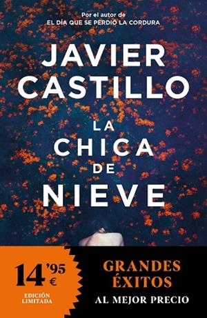 LA CHICA DE NIEVE | 9788466359351 | CASTILLO, JAVIER | Llibres Parcir | Llibreria Parcir | Llibreria online de Manresa | Comprar llibres en català i castellà online