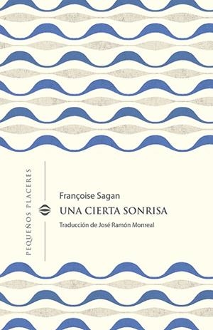 UNA CIERTA SONRISA | 9788412401912 | SAGAN, FRANÇOISE | Llibres Parcir | Llibreria Parcir | Llibreria online de Manresa | Comprar llibres en català i castellà online
