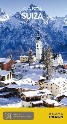 GUIA TOTAL SUIZA | 9788491583325 | ANAYA TOURING/TOURING EDITORE | Llibres Parcir | Llibreria Parcir | Llibreria online de Manresa | Comprar llibres en català i castellà online