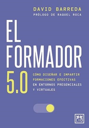 FORMADOR 5.0, EL | 9788418578571 | BARREDA, DAVID | Llibres Parcir | Llibreria Parcir | Llibreria online de Manresa | Comprar llibres en català i castellà online